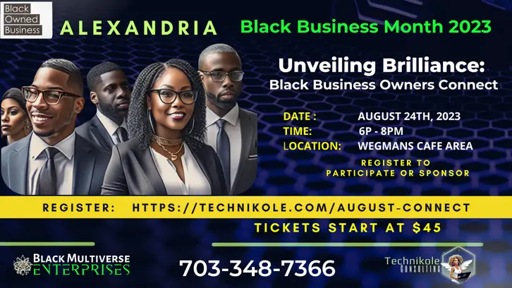 Its Black Business Month and we’re inviting you to join us for an evening of genuine connections Brought to you by Technikole Consulting